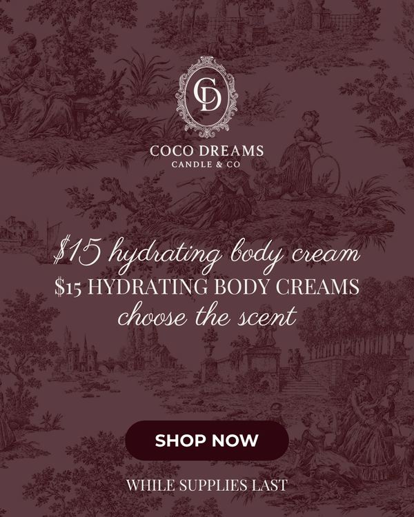 $15 HYDRATING BODY CREAMS